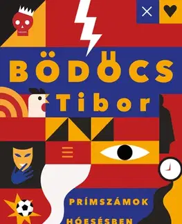 Svetová beletria Prímszámok hóesésben - Tibor Bödőcs