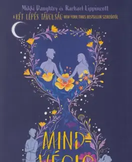 Young adults Mindvégig - Rachael Lippincott,Mikki Daughtry