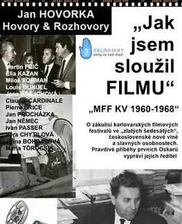 Divadlo - teória, história,... Jak jsem sloužil filmu - Jan Hovorka