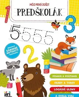Príprava do školy, pracovné zošity Môj prvý zošit - Predškolák