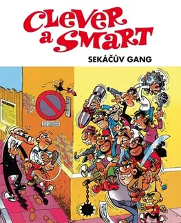 Komiksy Clever a Smart 2: Sekáčův gang - Francisco Ibánez,Anna Štádlerová
