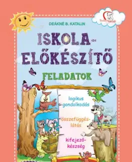 Príprava do školy, pracovné zošity Iskola-előkészítő feladatok - Deákné B. Katalin