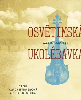 Historické romány Voxi Osvětimská ukolébavka (audiokniha)