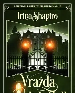 Detektívky, trilery, horory Vražda v Ardith Hall - Irina Shapiro,Ondřej Prokop