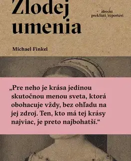 Umenie - ostatné Zlodej umenia - Michael Finkel