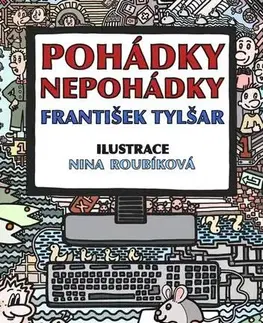 Rozprávky Pohádky - nepohádky - František Tylšar