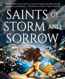 Sci-fi a fantasy Saints of Storm and Sorrow - Gabriella Buba