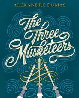 Cudzojazyčná literatúra The Three Musketeers - Alexandre Dumas