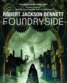 Sci-fi a fantasy Foundryside - Robert Jackson Bennett