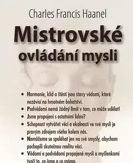 Duchovný rozvoj Mistrovské ovládaní mysli - Charles Francis Haanel,Helena Vanyel