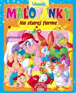 Pre deti a mládež - ostatné Veselé maľovanky - Na starej farme - Zuzana Jánošíková
