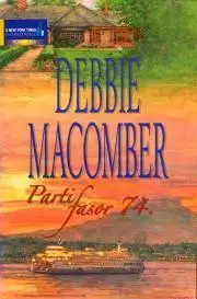 Romantická beletria Parti fasor 74. - Debbie Macomber