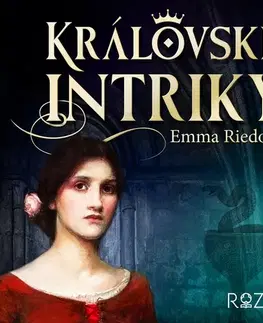 História Eliška Domincová Královské intriky
