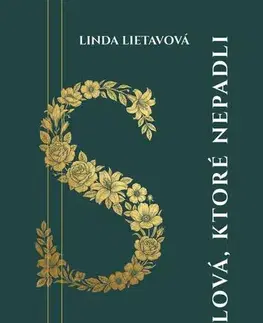 Rozvoj osobnosti Slová, ktoré nepadli - Linda Lietavová