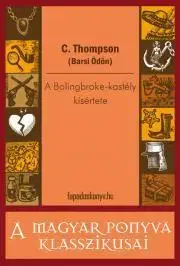 Svetová beletria A Bolingbroke-kastély kísértete - Ödön Barsi