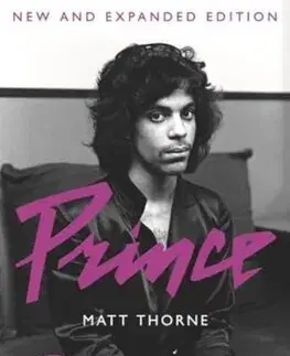 Film, hudba Prince - Updated Edition - Matt Thorne