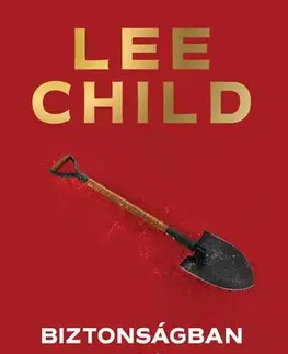 Detektívky, trilery, horory Biztonságban - Lee Child