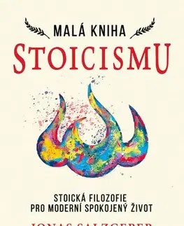 Filozofia Malá kniha stoicismu - Jonas Salzgeber,Alena Švomová