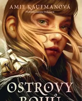 Fantasy, upíri Ostrovy bohů - Amie Kaufmanová,Zuzana Stifterová