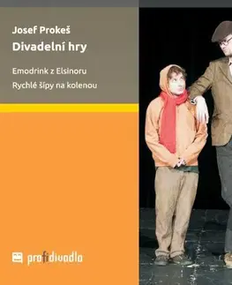 Pre vysoké školy Divadelní hry - Josef Prokeš