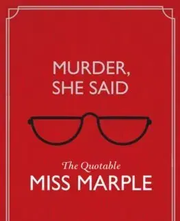 Cudzojazyčná literatúra Murder, She Said: The Quotable Miss Marple - Agatha Christie
