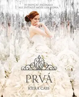 Young adults Prvá - Kiera Cass