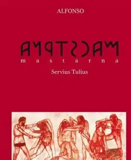 Historické romány Mastarna - Alfonz Lukačin