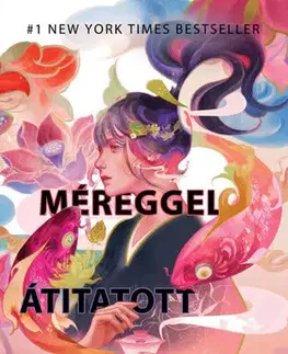 Sci-fi a fantasy Méreggel átitatott varázslat - élnyomott - Judy I. Lin,Böbe Weisz