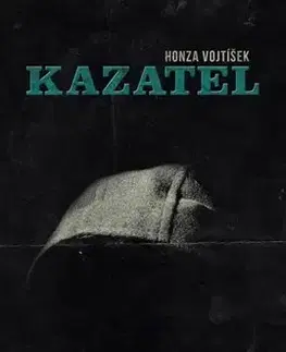 Detektívky, trilery, horory Kazatel - Honza Vojtíšek