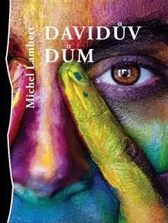 Svetová beletria Davidův dům - Michel Lambert