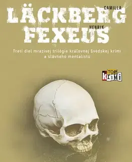 Detektívky, trilery, horory Fatamorgána - Camilla Läckberg,Fexeus Henrik,Mária Bratová