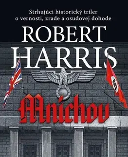 Detektívky, trilery, horory Mníchov - Robert Harris