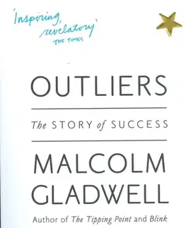 Cudzojazyčná literatúra Outliers: The Story of Success - Malcolm Gladwell