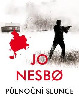 Detektívky, trilery, horory Půlnoční slunce - Jo Nesbo
