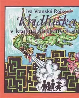 Rozprávky Krídluška v krajine stratených detí - Iva Vranská-Rojková,Anna Gajová,Natália Petranská-Rolková