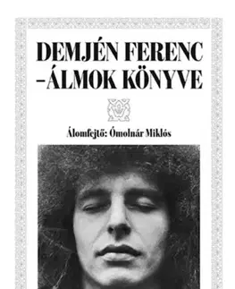 Film, hudba Demjén Ferenc - Álmok könyve - Miklós Ómolnár