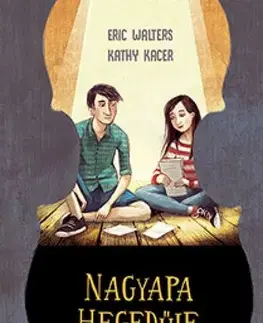 Pre deti a mládež - ostatné Nagyapa hegédűje - Kacer Kathy,Eric Walters