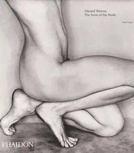 Cudzojazyčná literatúra Edward Weston: The Form of the Nude (Monographs)