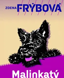 Humor a satira Malinkatý kretén - Zdena Frýbová