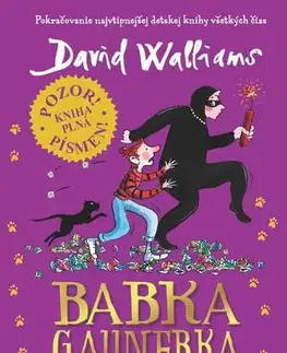 Pre deti a mládež - ostatné Babka gaunerka opäť v akcii - David Walliams