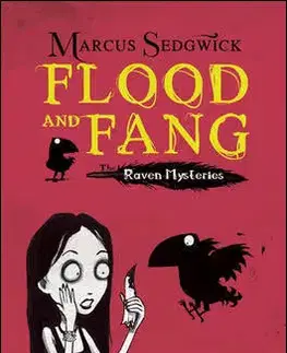 Cudzojazyčná literatúra Flood and Fang - Marcus Sedgwick