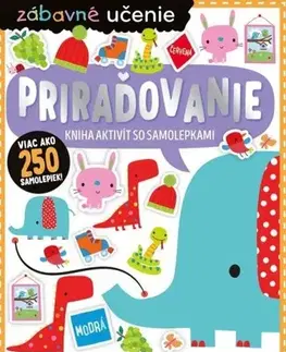Pre deti a mládež - ostatné Zábavné učenie: Priraďovanie