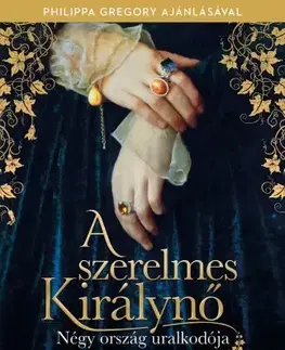 Historické romány A szerelmes Királynő - Her Royal Highness Princess Michael of Kent