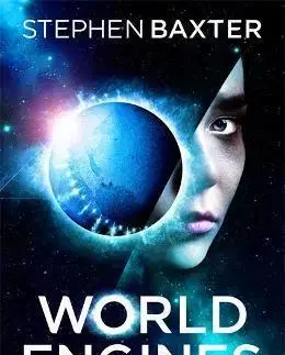 Sci-fi a fantasy World Engines: Creator - Stephen Baxter