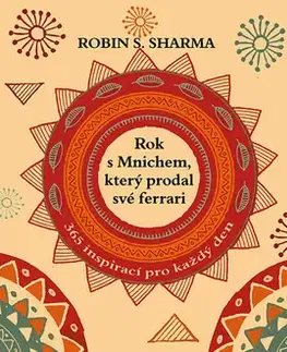 Náboženstvo - ostatné Rok s mnichem, který prodal své ferrari - Robin S. Sharma