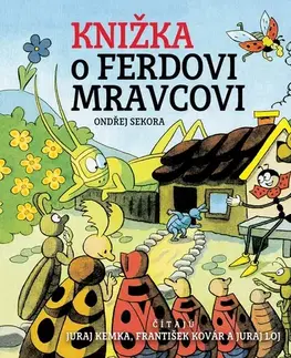 Pre deti a mládež Wisteria Books a Buvik a FPU Knižka o Ferdovi Mravcovi