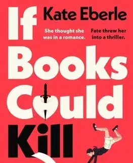 Detektívky, trilery, horory If Books Could Kill - Kate Eberlenová