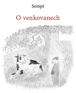Komiksy O venkovanech - Jean-Jacques Sempé