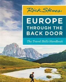 Cestopisy Rick Steves Europe Through the Back Door - Rick Steves