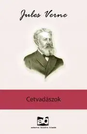 Svetová beletria Cetvadászok - Jules Verne